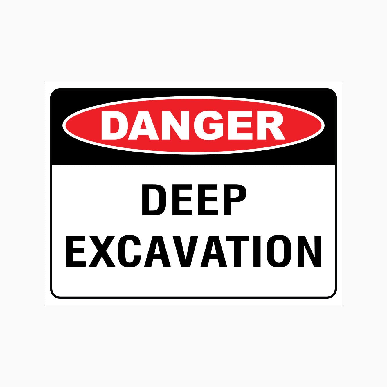 DANGER DEEP EXCAVATION Sign, 12x8 Metal Tin Sign, Deep excavation area, danger.