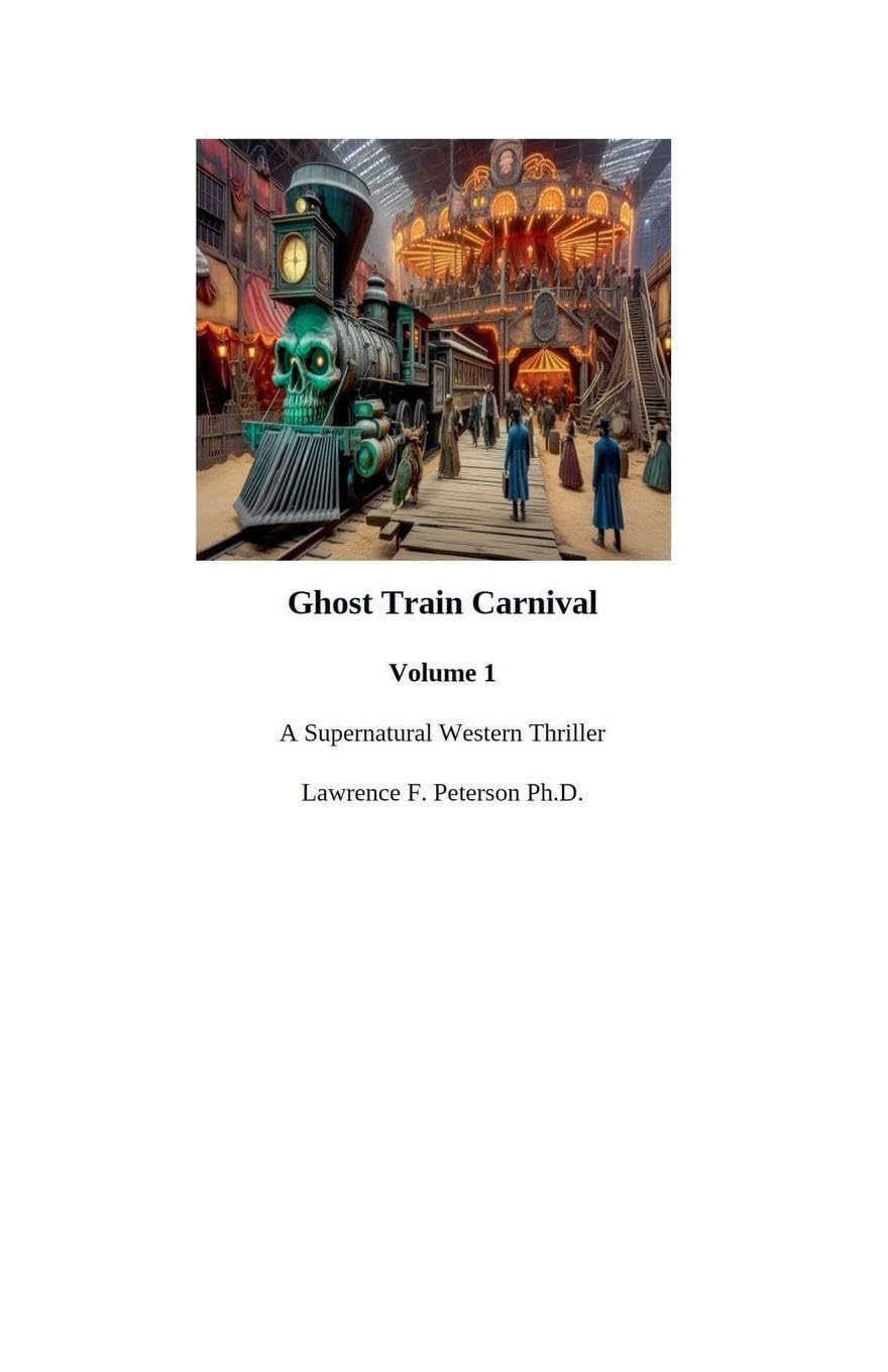 Ghost Train Carnival: 1 (Ghost Train Carnival Trilogy)