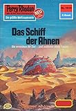 hanseschiffe mittelalter  Perry Rhodan 1015: Das Schiff der Ahnen: Perry Rhodan-Zyklus \