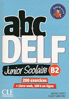Paperback ABC Delf Junior scolaire niveau B2+ DVD + Livre Web NC [French] Book