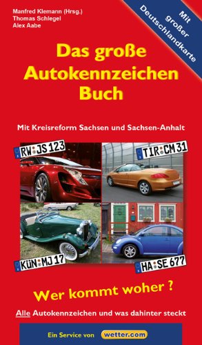 Cover zum Buch Das große Autokennzeichen Buch: Alle ...