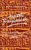 Ancient Bangladesh: A Study of the Archaeological Sources with an Update on Bangladesh Archaeology, 1999-2000
