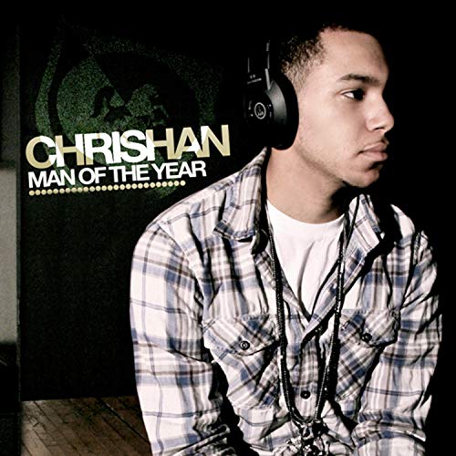Amazon.com: Man of the Year [Explicit] : Chrishan: Digital Music