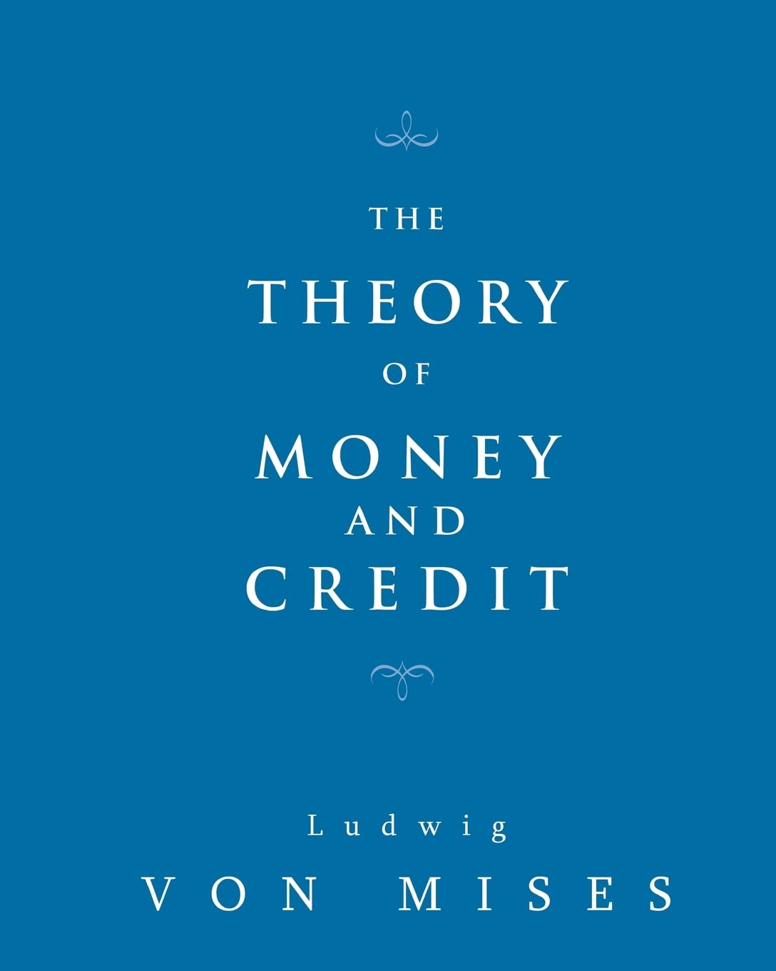 The Theory of Money and Credit | Amazon.com.br