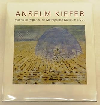 Hardcover Anselm Kiefer: Works on Paper in the Metropolitan Museum of Art Book