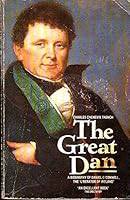 Great Dan a Biography of Daniel Oconnell 0586067566 Book Cover