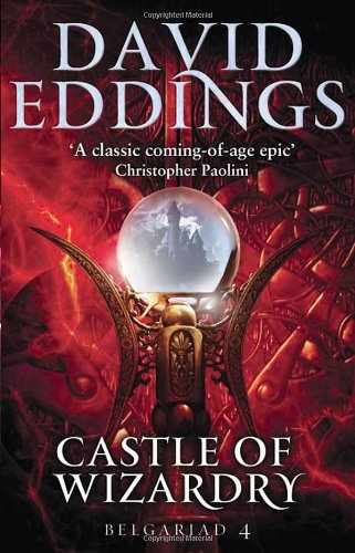 Castle of Wizardry: Book Four of the Belgariad