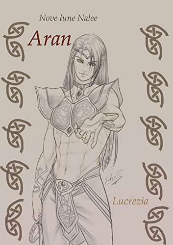 Aran (Nove Lune Nalee Vol. 6)