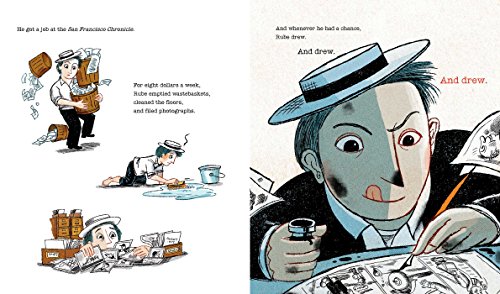 Just Like Rube Goldberg: The Incredible True Story of the Man Behind the Machines