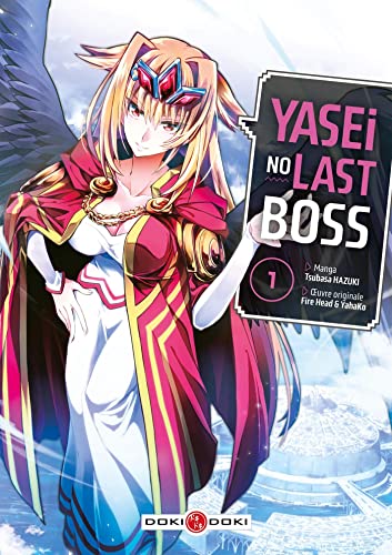 Yasei no Last Boss — Tome 1