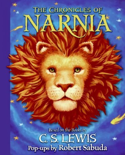 The Chronicles Of Narnia Based On The Books By C. S. Lewis (The Chronicles Of Narnia) The Chronicles Of Narnia