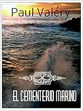 El cementerio marino: Edición bilingüe español-francés (Spanish Edition)