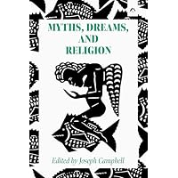 Myths, Dreams, and Religion