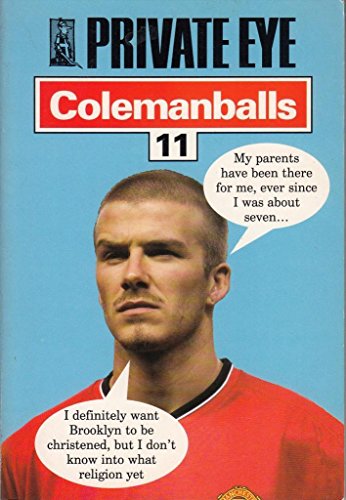 "Private Eye's" Colemanballs: No. 11