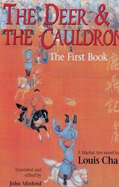 The Deer and The Cauldron: The First Book
