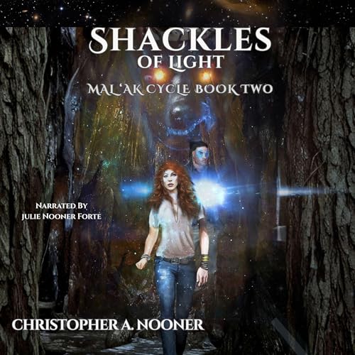 Shackles of Light Audiolivro Por Christopher A Nooner capa
