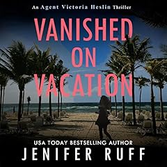 Couverture de Vanished on Vacation