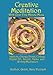 Produktbild Creative Meditation: Ink Blots, Energy Prints, Collage, Haiku, and Digital Painting Sound and Writing Meditation (THE FIVE MINUTE MUSE--Creativity Heals!, Band 2)