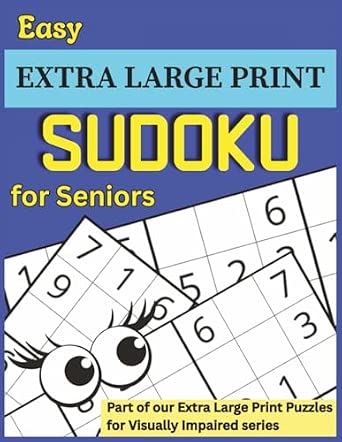 Easy Extra Large Print Sudoku for Seniors