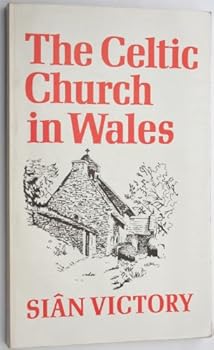 Paperback The Celtic Church in Wales Book