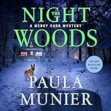 The Night Woods: A Mercy Carr Mystery