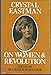 Crystal Eastman on Women and Revolution