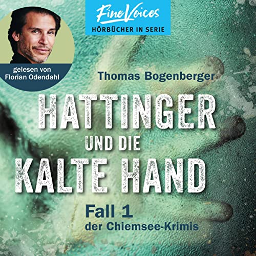 Hattinger und die kalte Hand: Hattinger 1 (Hörbuch-Download): Thomas ...