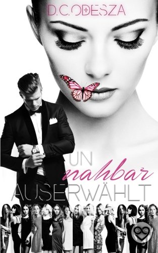 Auserwählt Unnahbar Auserwählt Unnahbar