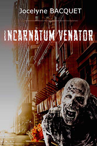 Incarnatum Venator (Bambins jeunes et moins jeunes) (French Edition)