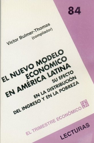 El Nuevo Modelo Economico En America Latina