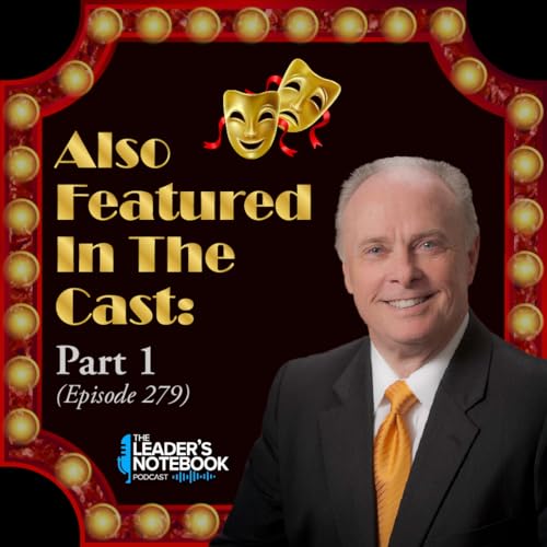 Ep. 279 – Also Featured In The Cast - Part 1