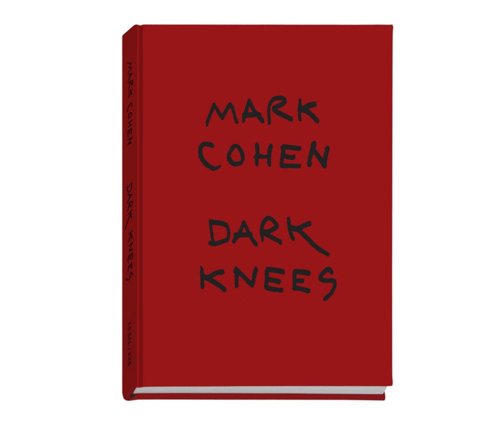 アート・デザイン・音楽 DARK KNEES MARK COHEN アート・デザイン・音楽 DARK KNEES MARK COHEN Mark Cohen Dark Knees