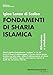 Fondamenti Di Sharia Islamica. Riformismo E Ortodossia - 3