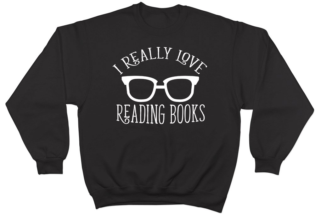 Shopagift I Really Love Reading Books Unisex Long Sleeve Jumper Sweater Sweatshirt Black