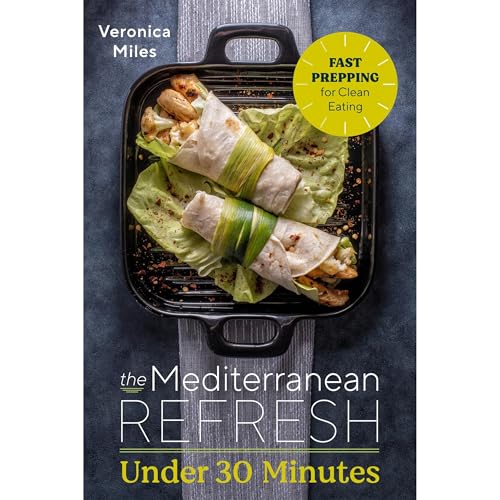 The Mediterranean Refresh Under 30 Minutes by Veronica Miles episode artwork