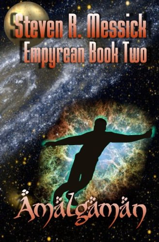 Empyrean Book 2 -: Amalgaman: Volume 2
