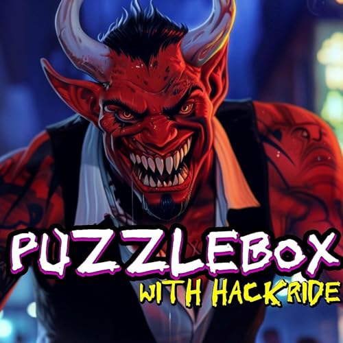 Page de couverture de PUZZLEBOX with HACKRIDE - EPISODE 11 - I'M ALMOST DONE!
