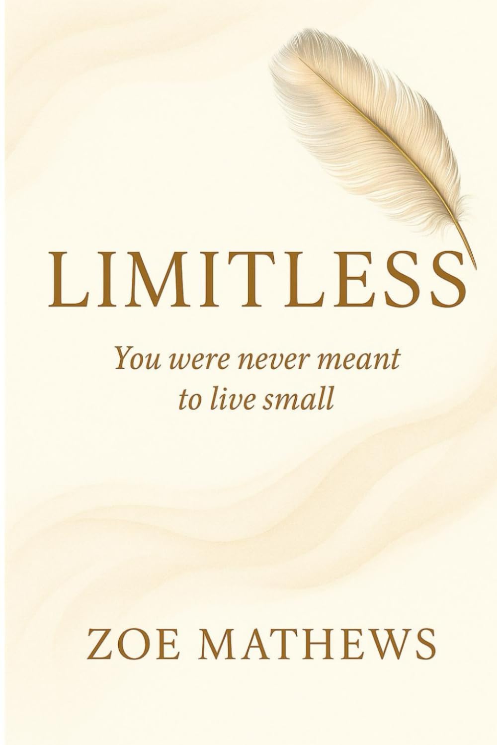 LIMITLESS: "YOU WERE NEVER MEANT TO LIVE SMALL"