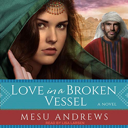 Love in a Broken Vessel Treasures of His Love, Book 3 (Audible Audio Edition) Mesu