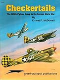 Checkertails: The 325th Fighter Group in the Second World War