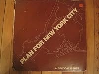 Plan for New York City: Critical Issues: Volume 1 (Engineering Societies Library Collection.) 026264004X Book Cover