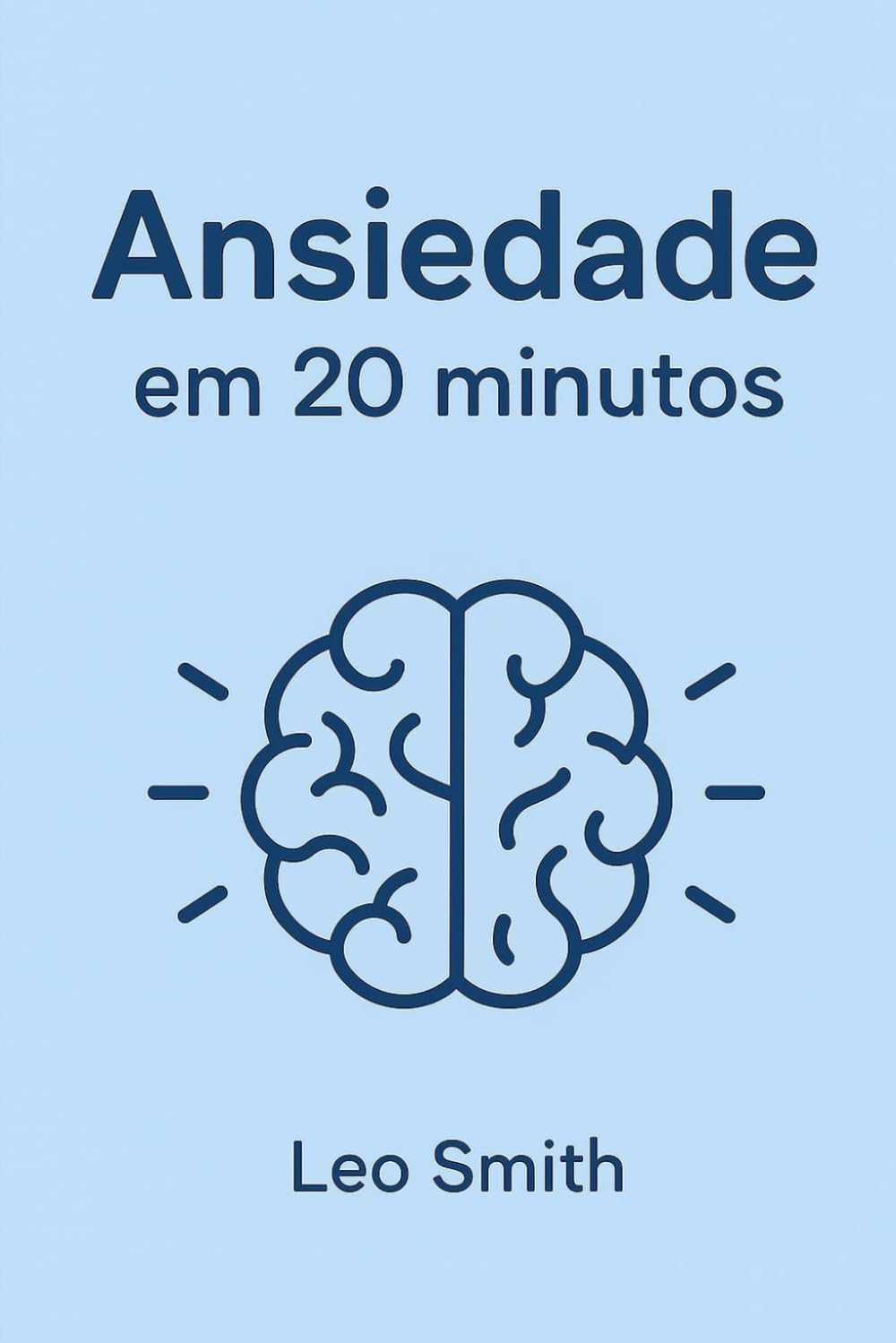 Ansiedade em 20 minutos