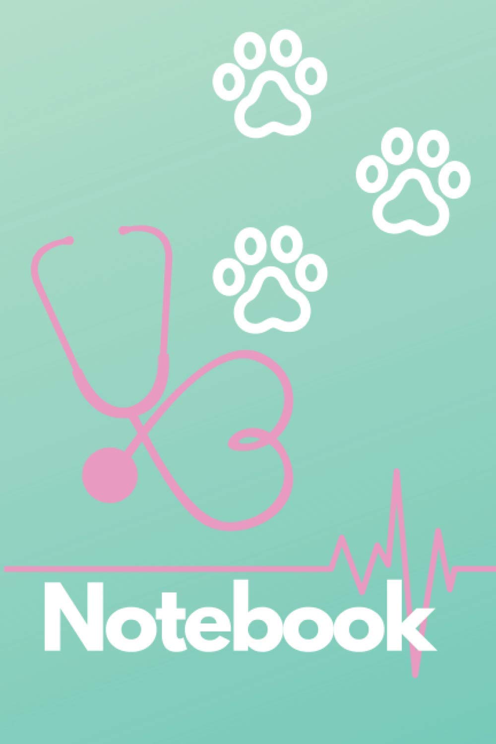 Vet Tech Notebook: Veterinary Technician Journal Blank 6 x 9 Lined Journal Gift Vet Tech Student Notebook Journal Diary Stethoscope Dog Paw Print: ( 6 x 9 inches with 120 blank lined pages )