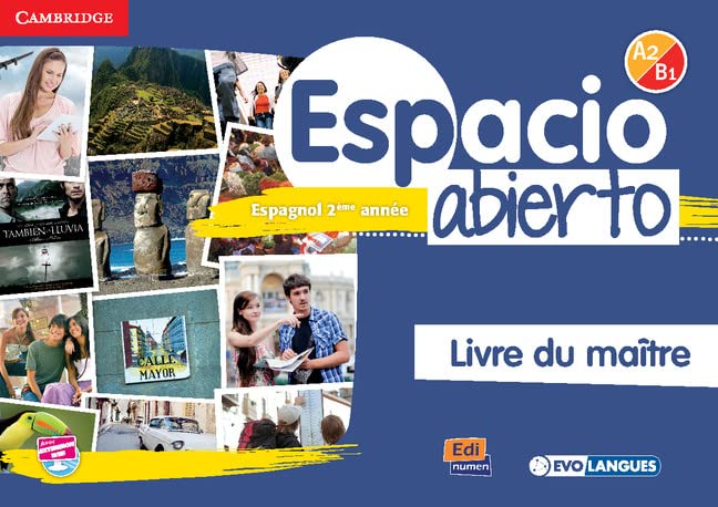 Espacio Abierto Niveau 2 Livre du maître + accès à ELEteca (Spanish Edition)