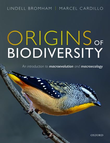Origins of Biodiversity: An Introduction to Macroevolution and Macroecology