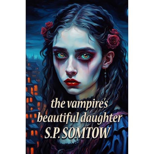 The Vampire's Beautiful Daughter by S.P. Somtow episode artwork