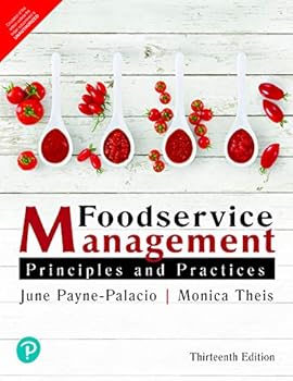 Paperback Foodservice Management: Principles And Practices, 13Th Edition Book