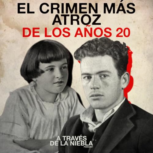 EL CRIMEN M&Aacute;S ATROZ DE LOS A&Ntilde;OS 20: Marion Parker