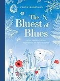 The Bluest of Blues: Anna Atkins and the First Book of Photographs