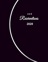 Reservations 2020: Reservation Book for restaurants, bistros and hotels | 370 pages - 1 day=1 page | The appointment calendar for your reservations in gastronomy | With insensitive cover